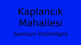 Kaplancık Mahallesi Thumbnail