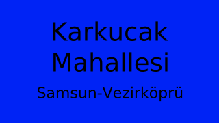 Karkucak Mahallesi Thumbnail