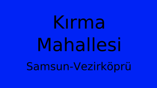 Kırma Mahallesi Thumbnail