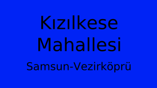 Kızılkese Mahallesi Thumbnail