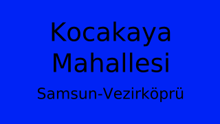 Kocakaya Mahallesi Thumbnail