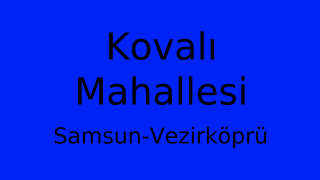 Kovalı Mahallesi Thumbnail