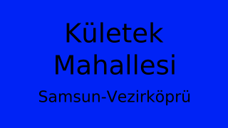 Kületek Mahallesi Thumbnail