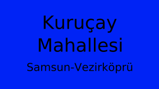 Kuruçay Mahallesi Thumbnail