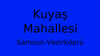 Kuyaş Mahallesi Thumbnail