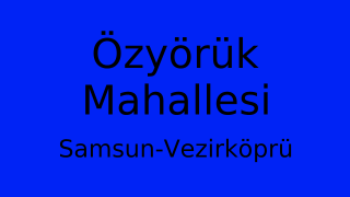 Özyörük Mahallesi Thumbnail