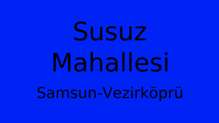 Susuz Mahallesi Thumbnail