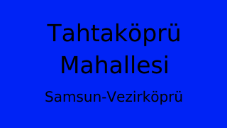 Tahtaköprü Mahallesi Thumbnail