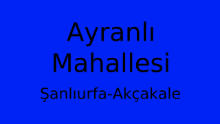 Ayranlı Mahallesi Thumbnail