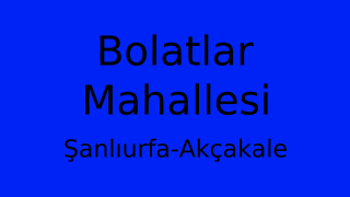 Bolatlar Mahallesi Thumbnail