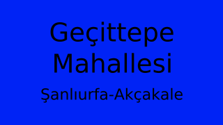 Geçittepe Mahallesi Thumbnail