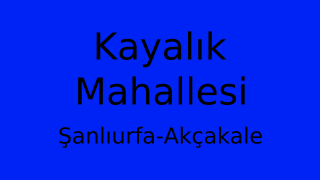 Kayalık Mahallesi Thumbnail