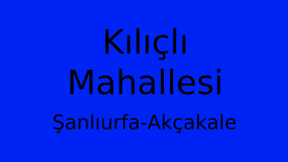 Kılıçlı Mahallesi Thumbnail