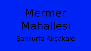 Mermer Mahallesi Thumbnail