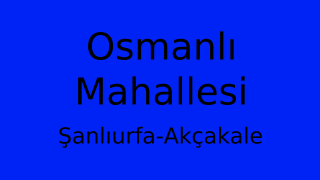 Osmanlı Mahallesi Thumbnail