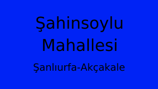 Şahinsoylu Mahallesi Thumbnail