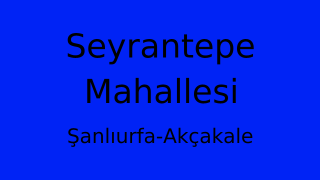 Seyrantepe Mahallesi Thumbnail