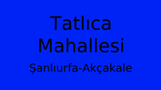 Tatlıca Mahallesi Thumbnail