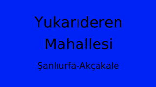 Yukarıderen Mahallesi Thumbnail