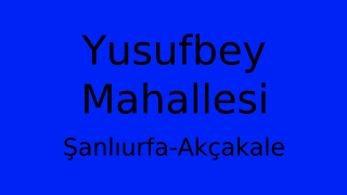 Yusufbey Mahallesi Thumbnail
