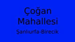 Çoğan Mahallesi Thumbnail