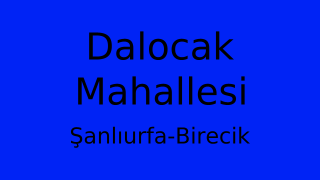 Dalocak Mahallesi Thumbnail