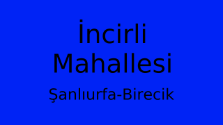 İncirli Mahallesi Thumbnail