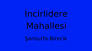 İncirlidere Mahallesi Thumbnail