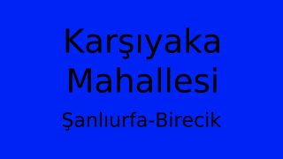 Karşıyaka Mahallesi Thumbnail