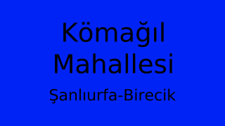 Kömağıl Mahallesi Thumbnail