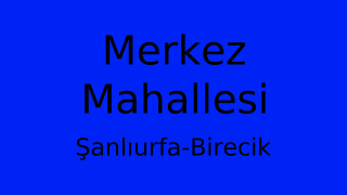Merkez Mahallesi Thumbnail