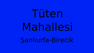 Tüten Mahallesi Thumbnail
