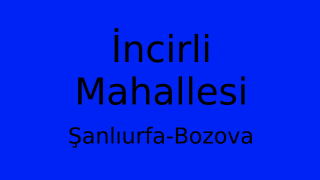 İncirli Mahallesi Thumbnail