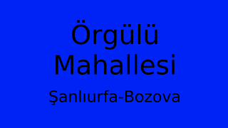 Örgülü Mahallesi Thumbnail