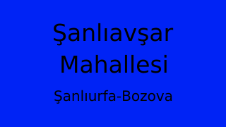 Şanlıavşar Mahallesi Thumbnail