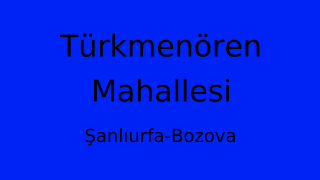 Türkmenören Mahallesi Thumbnail