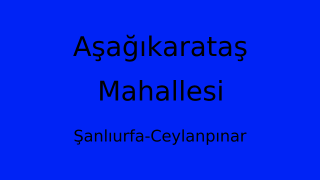 Aşağıkarataş Mahallesi Thumbnail