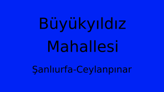 Büyükyıldız Mahallesi Thumbnail
