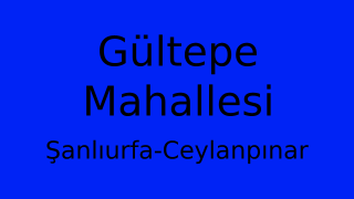 Gültepe Mahallesi Thumbnail