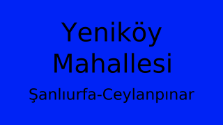 Yeniköy Mahallesi Thumbnail