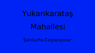 Yukarıkarataş Mahallesi Thumbnail