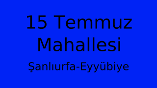 15 Temmuz Mahallesi Thumbnail