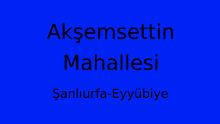 Akşemsettin Mahallesi Thumbnail