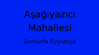 Aşağıyazıcı Mahallesi Thumbnail