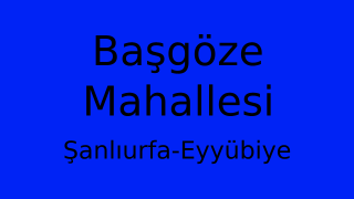 Başgöze Mahallesi Thumbnail