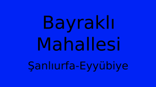 Bayraklı Mahallesi Thumbnail