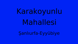 Karakoyunlu Mahallesi Thumbnail