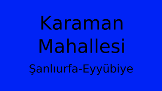 Karaman Mahallesi Thumbnail