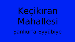 Keçikıran Mahallesi Thumbnail
