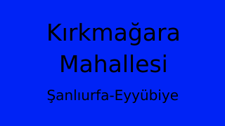 Kırkmağara Mahallesi Thumbnail